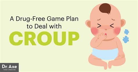 Croup Cough Symptoms + 6 Natural Remedies - Dr. Axe