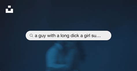 guy   long dick  girl sucking   pictures