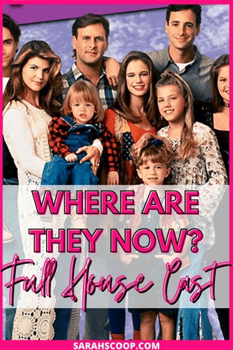 Where Are They Now: The Cast of Full House | Sarah Scoop