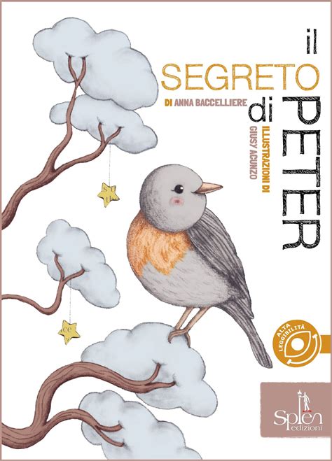 Il segreto di Peter - Splēn edizioni