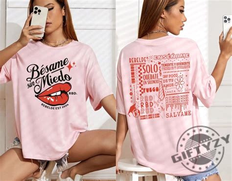 Besame Sin Miedo RBD Soy Rebelde Tour 2023 Shirt Generacion Rebelde ...