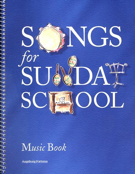 Songs for Sunday School: Music Book | Augsburg Fortress