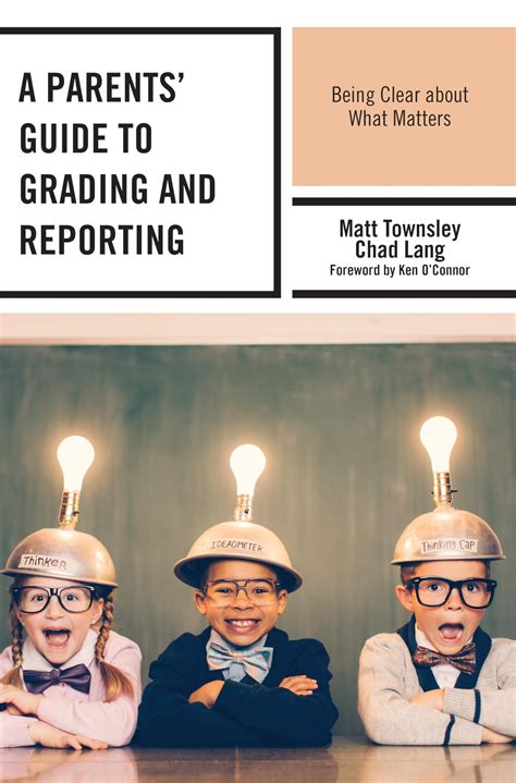 Buy A Parents' Guide to Grading and Reporting: Being Clear about What