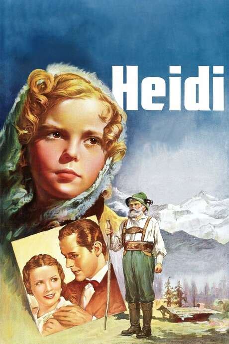 ‎Heidi (1937) directed by Allan Dwan • Reviews, film + cast • Letterboxd