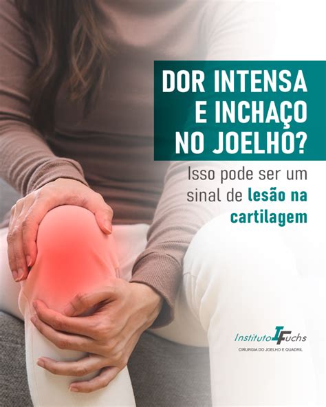 O Que Pode Ser Dor E Inchaço No Joelho - Dor intensa e inchaço no joelho? Isso pode ser um sinal de lesão na ...