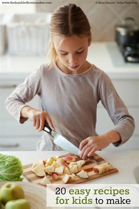 Easy Recipes for Kids to Make: Teach Kids to Cook with These 20 Meals!