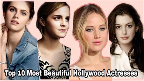 beautiful actresses  hollywood