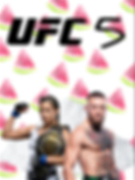 UFC 5 cover got leaked what we thinking??? : r/casualsnotwelcomed
