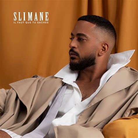 Slimane Pour Que Tu M'aime Encore 3