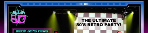 [The Mega 80's] The Ultimate 80's Retro Party!