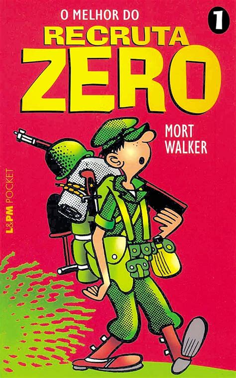 Tirinhas Do Recruta Zero - Submundo HQ: "O Melhor do Recruta Zero" (Vol. 1): Os Primórdios do ...