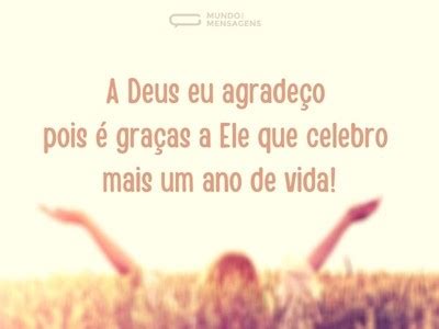 Mensagem De Agradecimento A Deus Por Mais Um Ano De - Agradecimento a Deus por mais um ano de vida (mensagens de gratidão ...