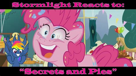 stormlight reacts  mlpfim season  episode  secrets  pies