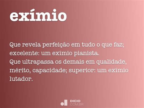 O Que Significa Exímio