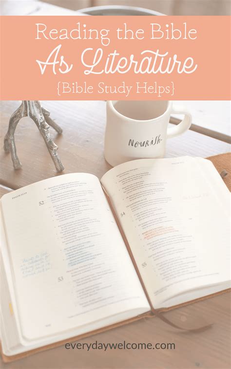 Reading the Bible as Literature {Bible Study Helps} - Everyday Welcome