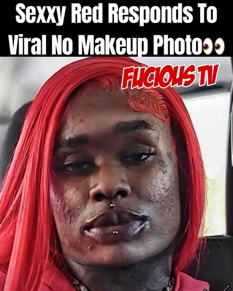Fucious TV Official | Sexxy Red Responds to Viral No Makeup Photo👀👀👀