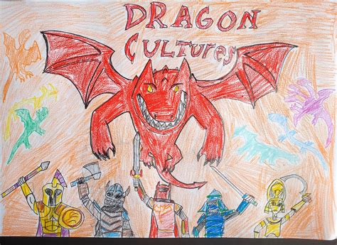 DRAGON CULTURES. by redrex96 on DeviantArt