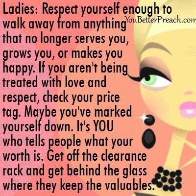 Respect Yourself Quotes Women. QuotesGram