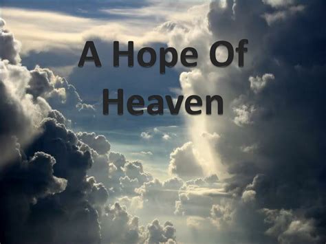PPT - A Hope Of Heaven PowerPoint Presentation, free download - ID:373055