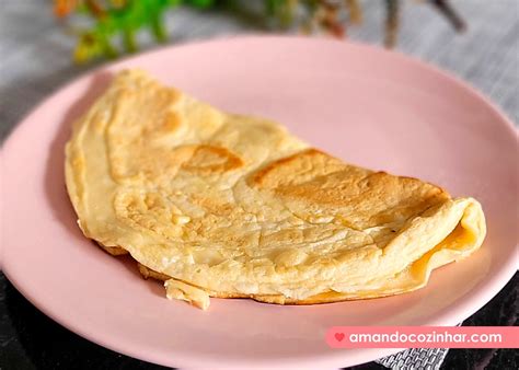 Como Fazer A Crepioca - Receita de Crepioca fit simples - Amando Cozinhar