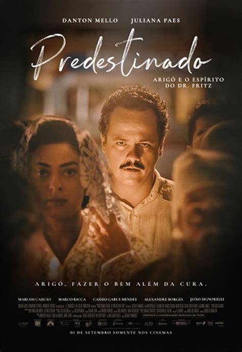 O Que É Predestinado - Crítica - ‘Predestinado’: cinebiografia do médium Zé Arigó
