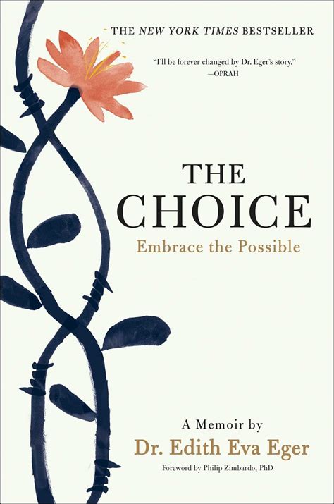 The Choice: Embrace the Possible: Eger, Dr. Edith Eva: 9781501130786