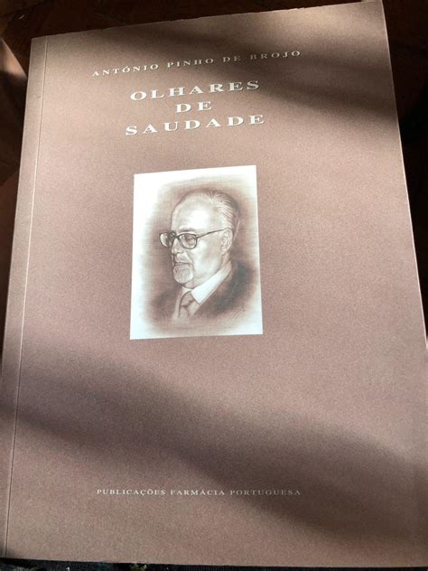 Olhares de Saudade De António Pinho de Brojo - Folhassoltas