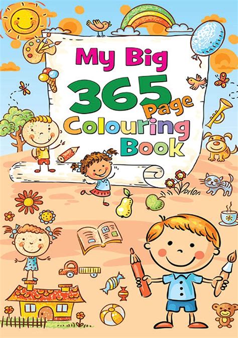 My Big 365 Page Colouring Book: 1 (365 Colouring Book): Pegasus Team ...