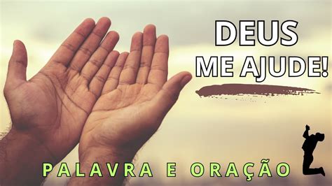 Que Dado Terrivel Ajude Me Por Favor - Deus me ajude, POR FAVOR! Transforme o Meu Coração! | Palavra e Oração ...