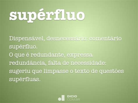 O Que Significa Supérfluo