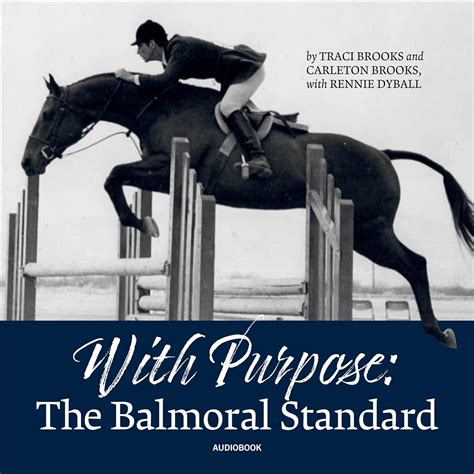 Amazon.com: With Purpose: The Balmoral Standard (Audible Audio Edition