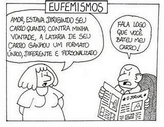 Exemplos De Eufemismo Figura De Linguagem - Figuras de Linguagem: EUFEMISMO