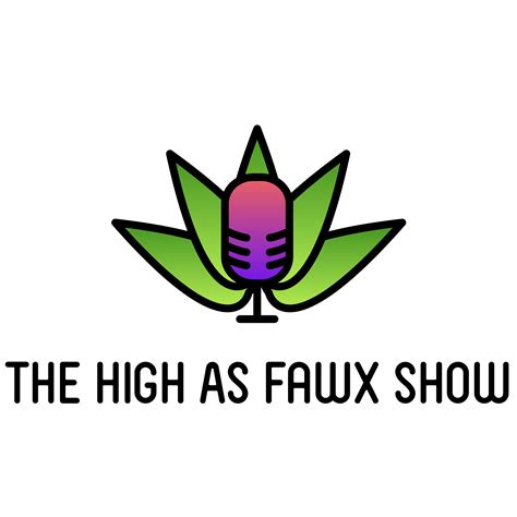 High As Fawx Show Podcast - Episode 57: Sarah Arabic – High As Fawx