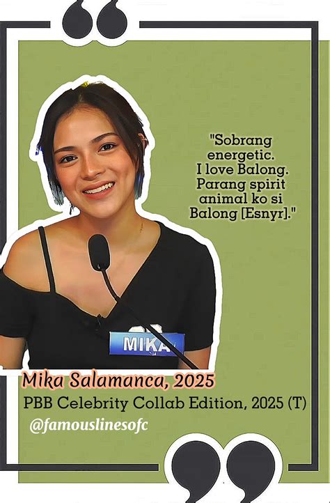 Famous Lines - MIKA: "Parang spirit animal ko si Balong." 📺 PBB