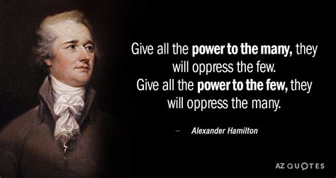 TOP 25 QUOTES BY ALEXANDER HAMILTON (of 385) | A-Z Quotes