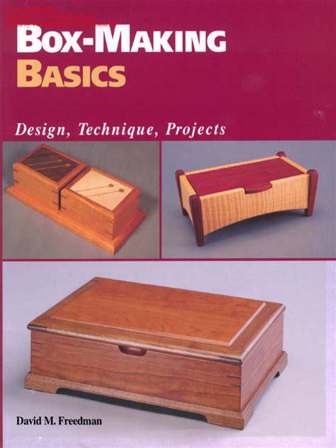 Box-Making Basics - Design Ideas, Techniques, and Projects From An ...