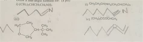 Solved: Draw A Line-angle Formula For: (CH3)2CHCH2CH2NH2 C... | Chegg.com