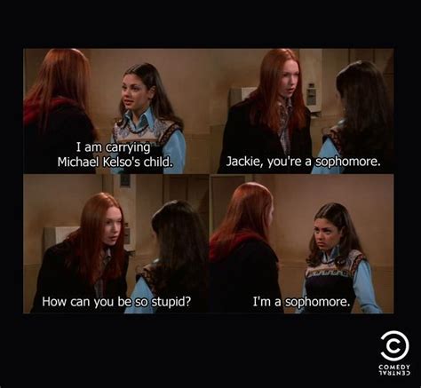 Kelso That 70s Show Quotes. QuotesGram