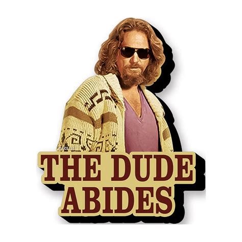 The Big Lebowski The Dude Abides Funky Chunky Magnet - Walmart.com
