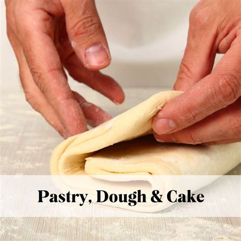pastry dough cake grande cuisine academy