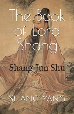 The Book of Lord Shang: Shang Jun Shu: Yang, Shang, Donovan, Kieran ...