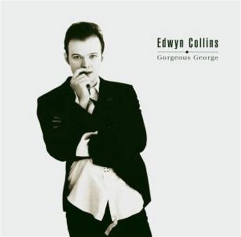 Edwyn Collins: Gorgeous George (CD) – jpc.de