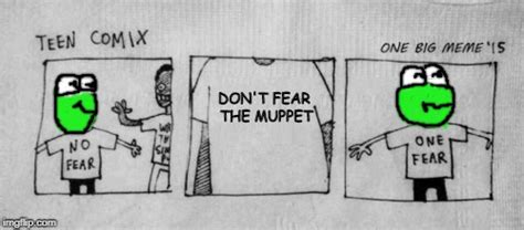 No Fear One Fear Memes - Imgflip