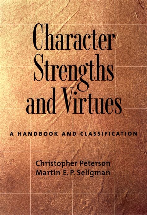 Character Strengths And Virtues A Handbook And Cl