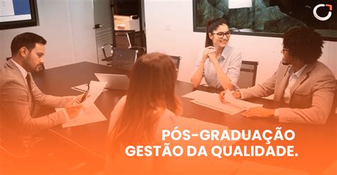 Gestão Da Qualidade Pós Graduação - Pós graduação Gestão da qualidade