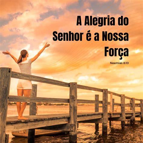 A Alegria Do Senhor É A Nossa Força Salmos - A Alegria do Senhor é a Nossa Força Versículo 2026