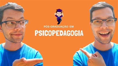 📚 ️Pós-graduação em Psicopedagogia - YouTube