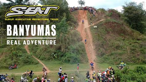 trabas banyumas real adventure  oktober  youtube