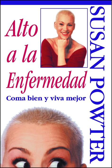 Alto a la Enfermedad! (Stop the Insanity!) | Book by Susan Powter