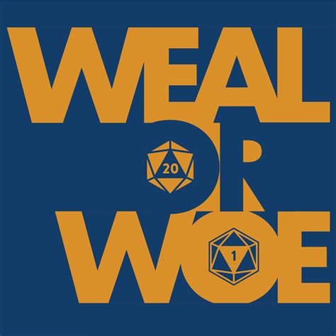 weal  woe podcast podchaser
